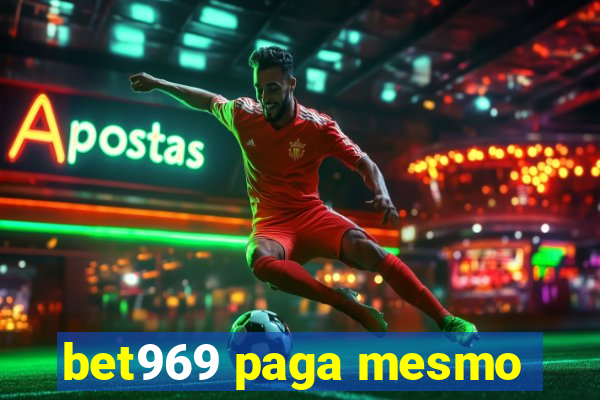 bet969 paga mesmo