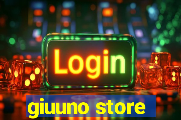 giuuno store