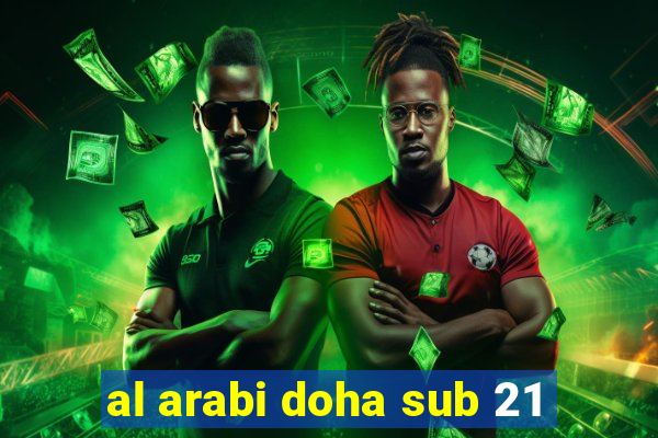 al arabi doha sub 21