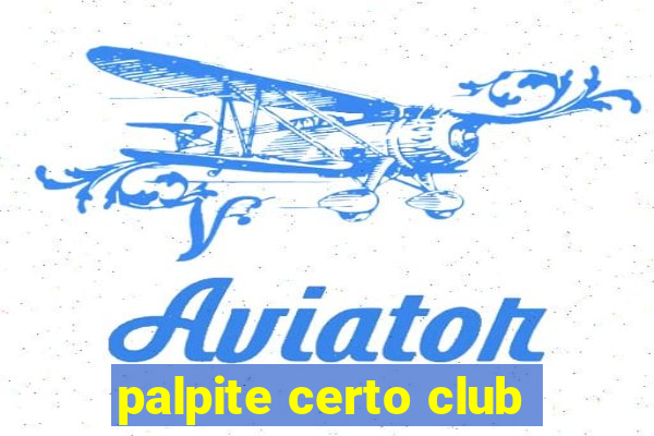 palpite certo club