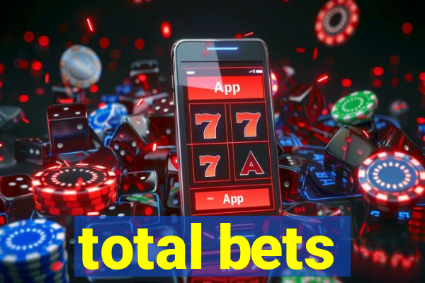 total bets