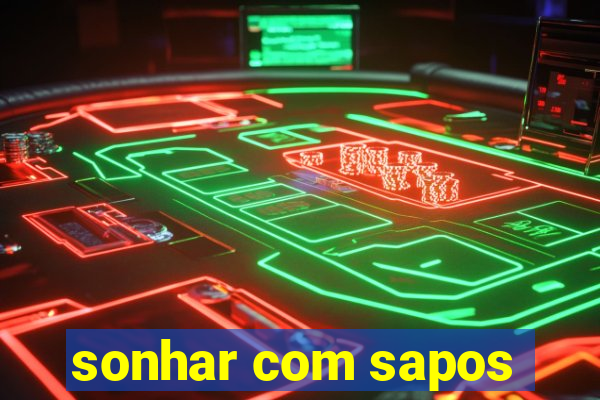 sonhar com sapos