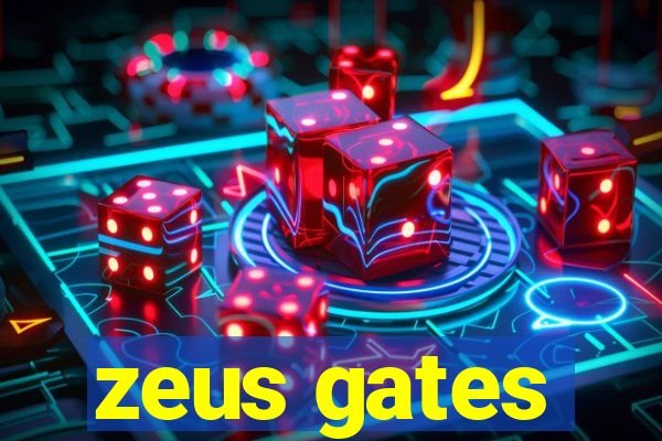 zeus gates