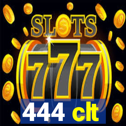 444 clt