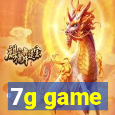 7g game