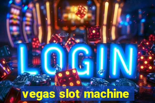 vegas slot machine