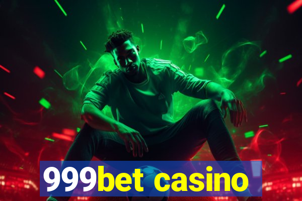 999bet casino