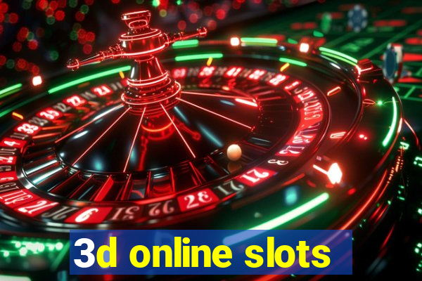 3d online slots