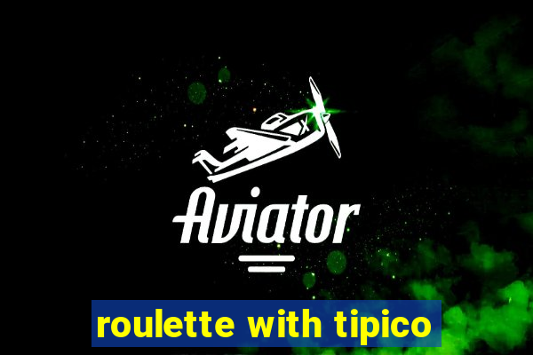 roulette with tipico