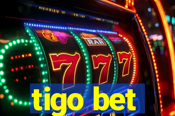 tigo bet