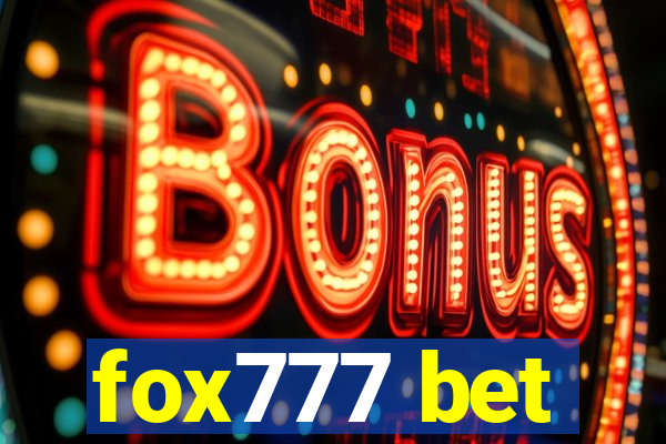 fox777 bet