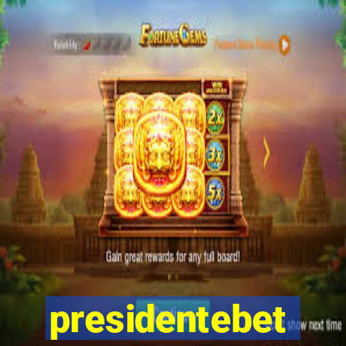 presidentebet