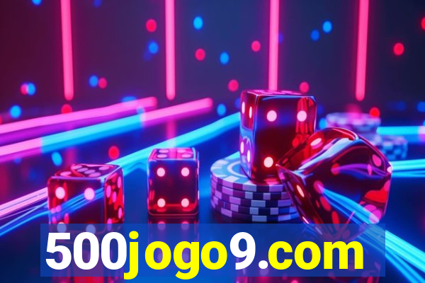 500jogo9.com