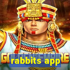 rabbits app