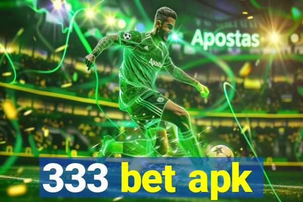 333 bet apk