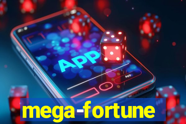 mega-fortune