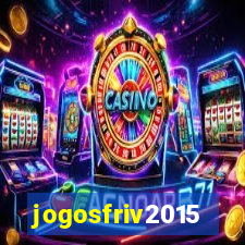 jogosfriv2015