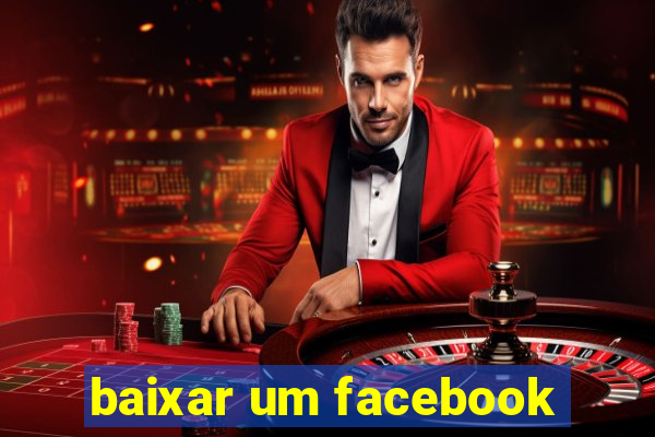 baixar um facebook