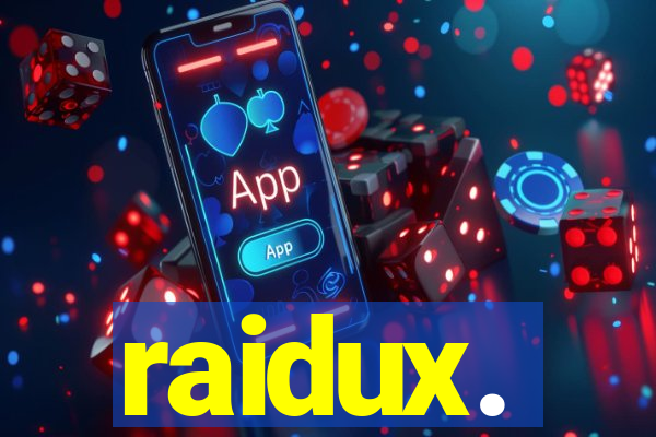 raidux.