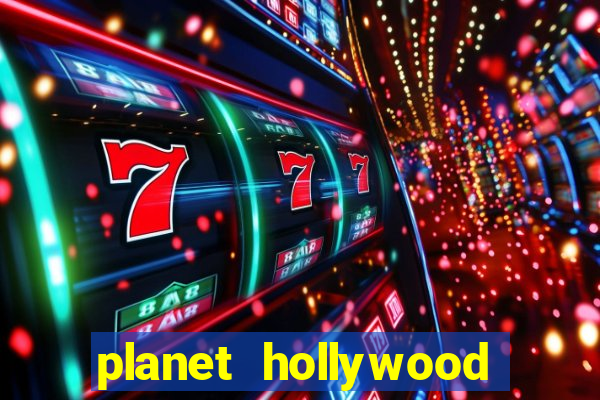 planet hollywood resort & casino