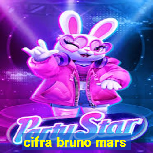 cifra bruno mars