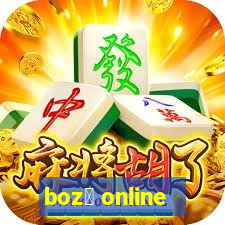 boz贸 online