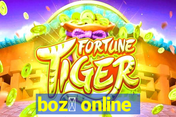 boz贸 online