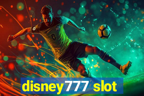 disney777 slot