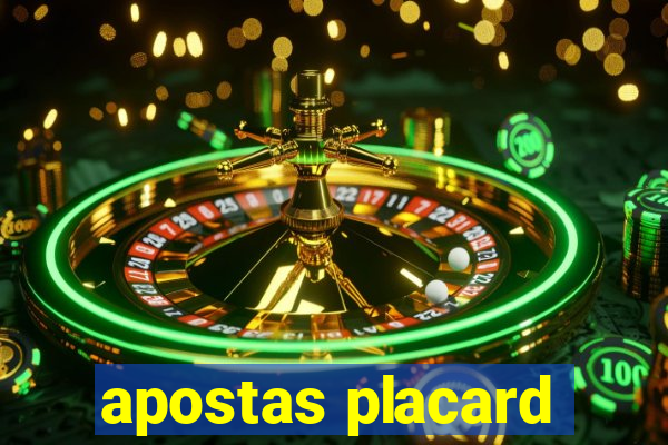 apostas placard