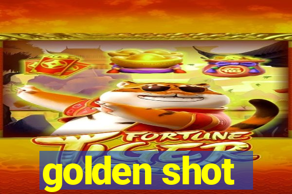 golden shot