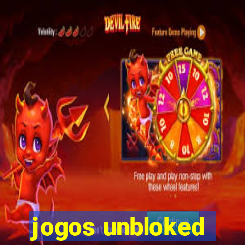 jogos unbloked