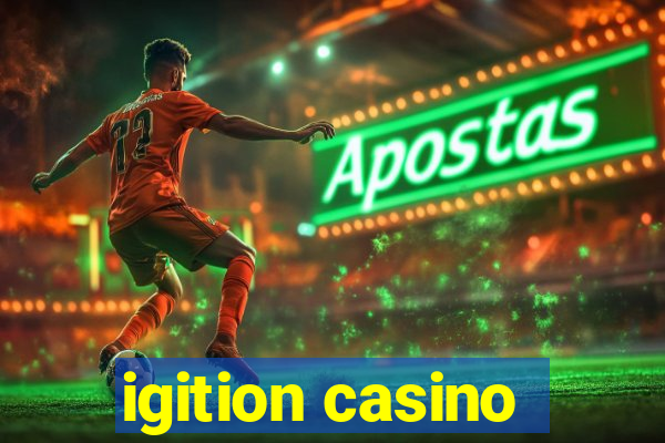 igition casino