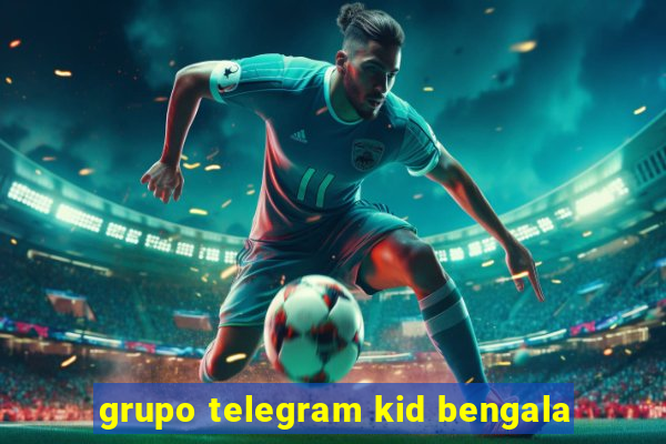 grupo telegram kid bengala