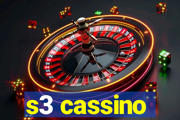 s3 cassino