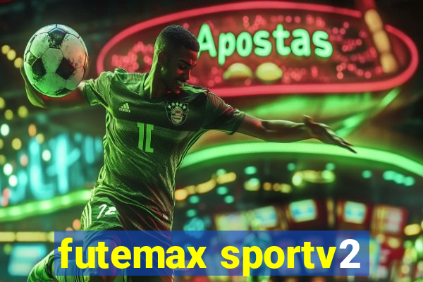 futemax sportv2