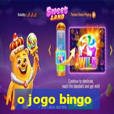 o jogo bingo