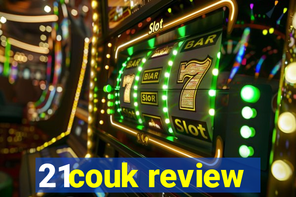 21couk review