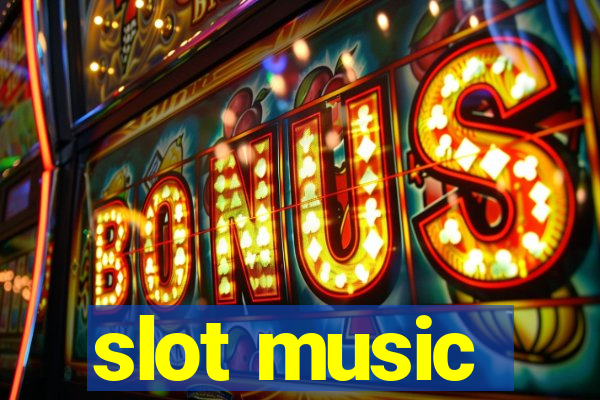 slot music