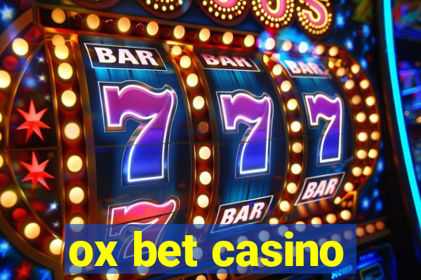 ox bet casino