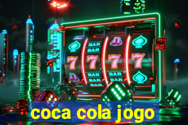 coca cola jogo