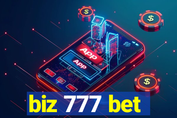 biz 777 bet