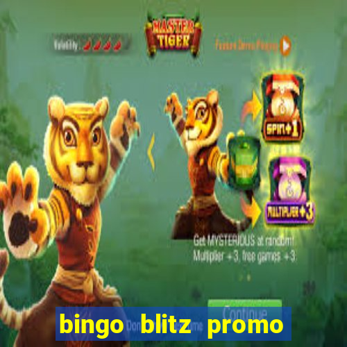 bingo blitz promo code 2023