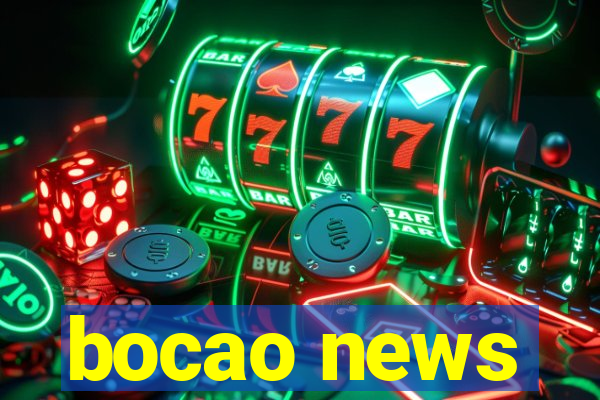 bocao news