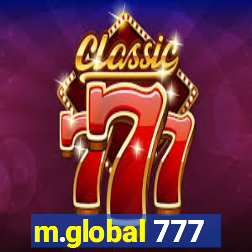 m.global 777