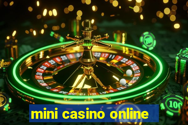 mini casino online