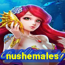 nushemales