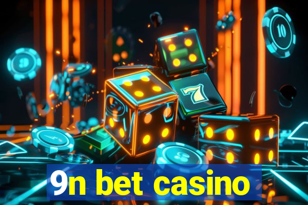 9n bet casino