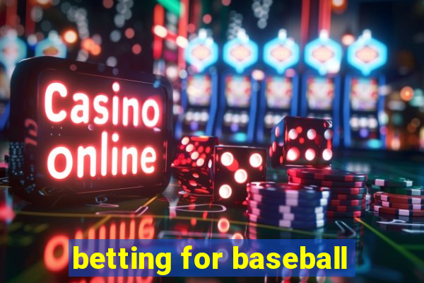 betting for baseball