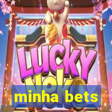 minha bets