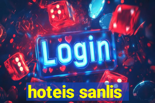 hoteis sanlis